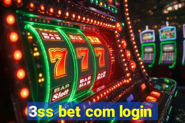 3ss bet com login